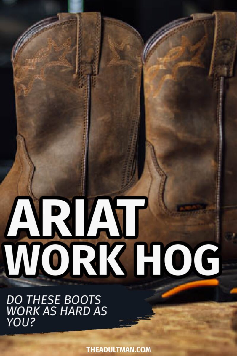 Ariat Boots Review: Do These Boots Work as Hard as You?