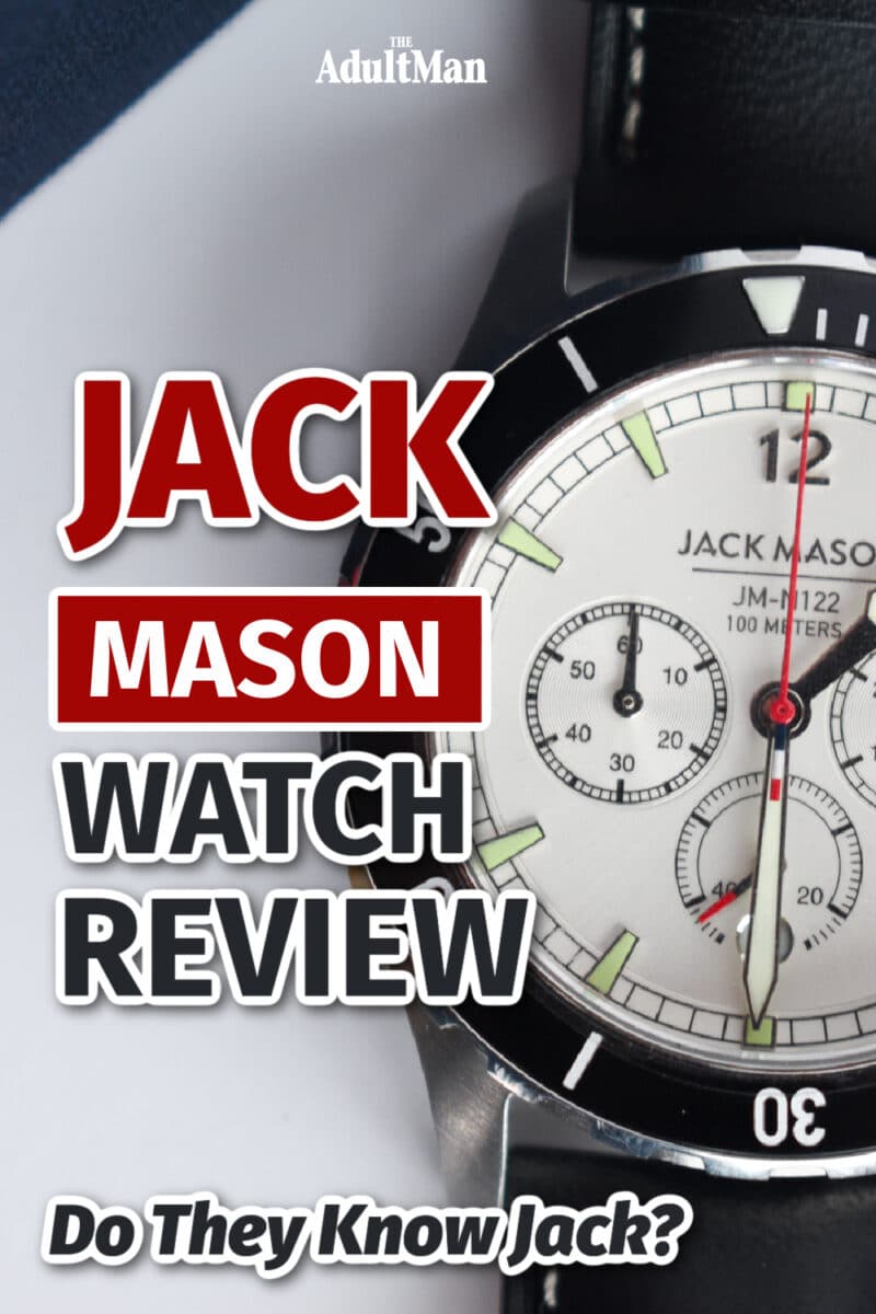 Jack Mason Watch Review: Do They Know Jack?